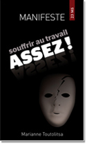 Souffrir au travail : Assez !