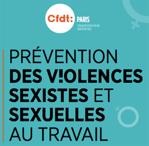 Prévention des violences sexuelles et sexistes au travail - CFDT
