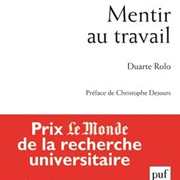 [LIVRE ] "Mentir au travail", de Duarte Rolo