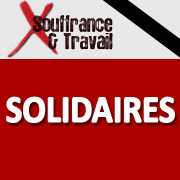 "Souffrance & Travail" solidaire