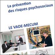 La prévention des risques psychosociaux : LE VADE-MECUM