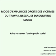 Mode d’emploi des droits des victimes du travail illégal et du dumping social