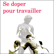 [LIVRE] Se doper pour travailler