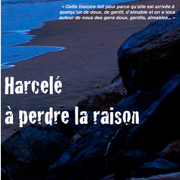 [FILM] Projection de "Harcelé à perdre la raison" de Daniel Kupferstein