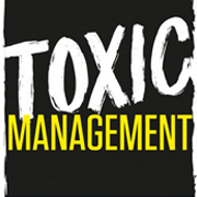 Toxic Management