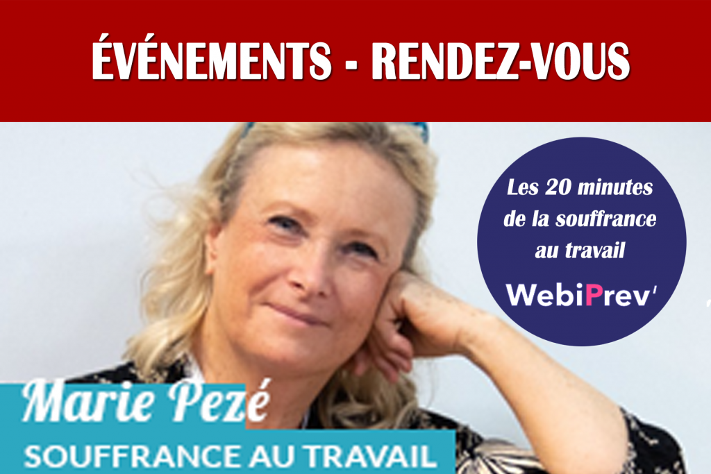 Webinaire de Marie Pezé : Pourquoi le travail peut-il nous rendre malade ?