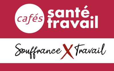 Café Santé Travail : « Burn out : le déclarer en maladie professionnelle ou en accident de travail… ou pas ?! »