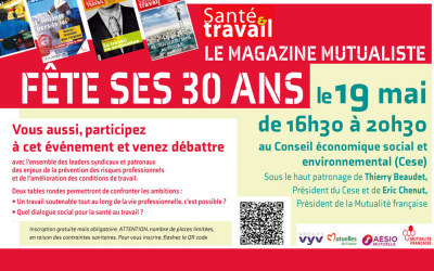 30 ans de Santé & Travail mag, ça se fête !