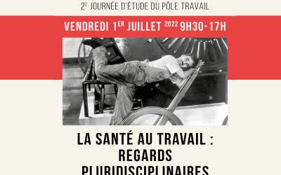 Journée d’étude Santé au Travail le 1er juillet 2022 à Lyon
