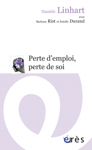 Perte d'emploi, perte de soi, de Danièle LINHART