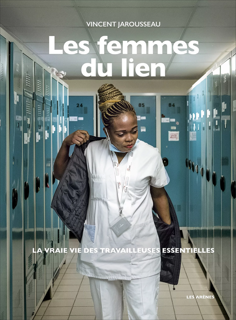 Les femmes du lien. La vraie vie des travailleuses essentielles et invisibles