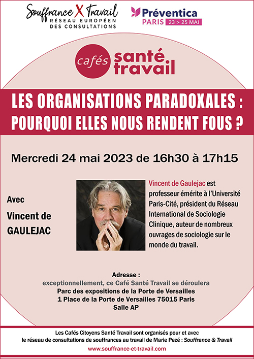 Café Citoyen Santé Travail : Les organisations paradoxales : pourquoi elles nous rendent fous ?