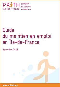 Travailleurs handicapés : Guide du maintien en emploi en Île-de-France