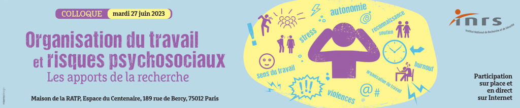 Organisation du travail et risques psychosociaux : Les apports de la recherche