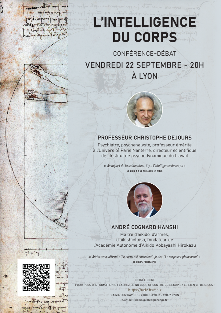 L'intelligence du corps. Conférence-débat à Lyon avec Christophe Dejours et André Cognard Hanshi