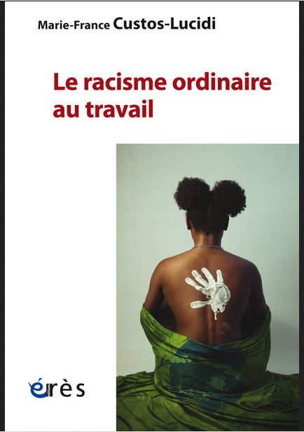 Livre : Le racisme ordinaire au travail