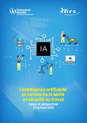 L'intelligence artificielle au service de la santé et de la sécurité au travail