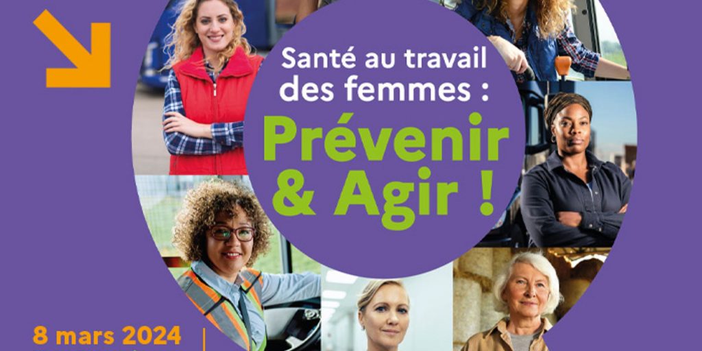 Santé au travail des femmes, prévenir et agir