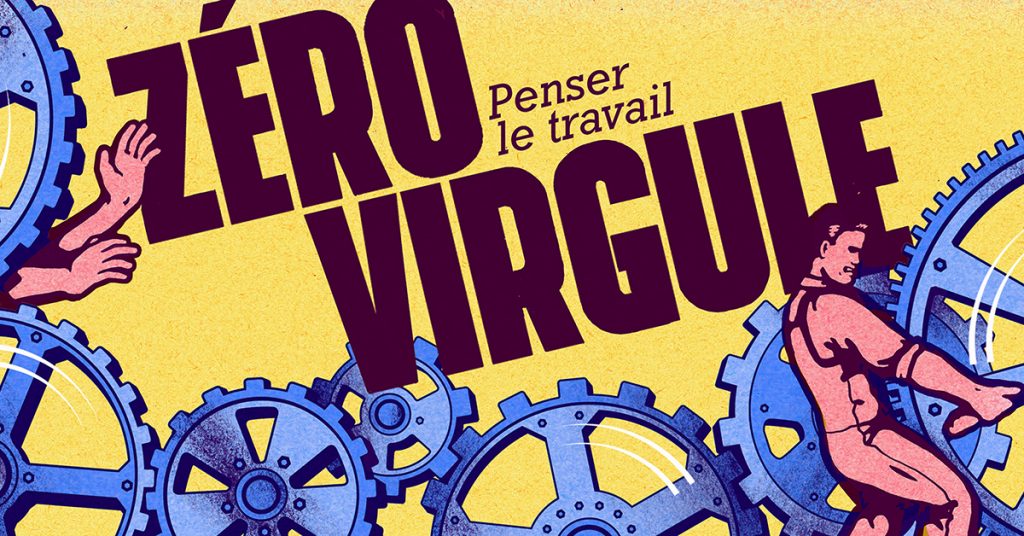 "Zéro Virgule, le podcast pour penser le travail"