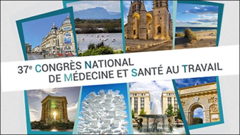 Congrès national de médecine et santé au travail, Montpellier, du 4 au 7 juin 2024