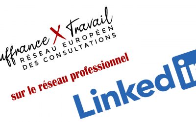 Suivez Souffrance & Travail sur notre nouvelle page LinkedIn