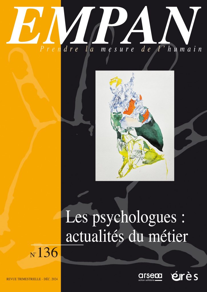 [Revue EMPAN n°136] Les psychologues : actualités du métier