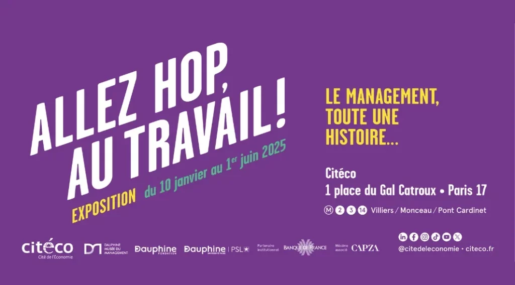 Exposition-dossier : Allez hop, au travail ! Le management, toute une histoire