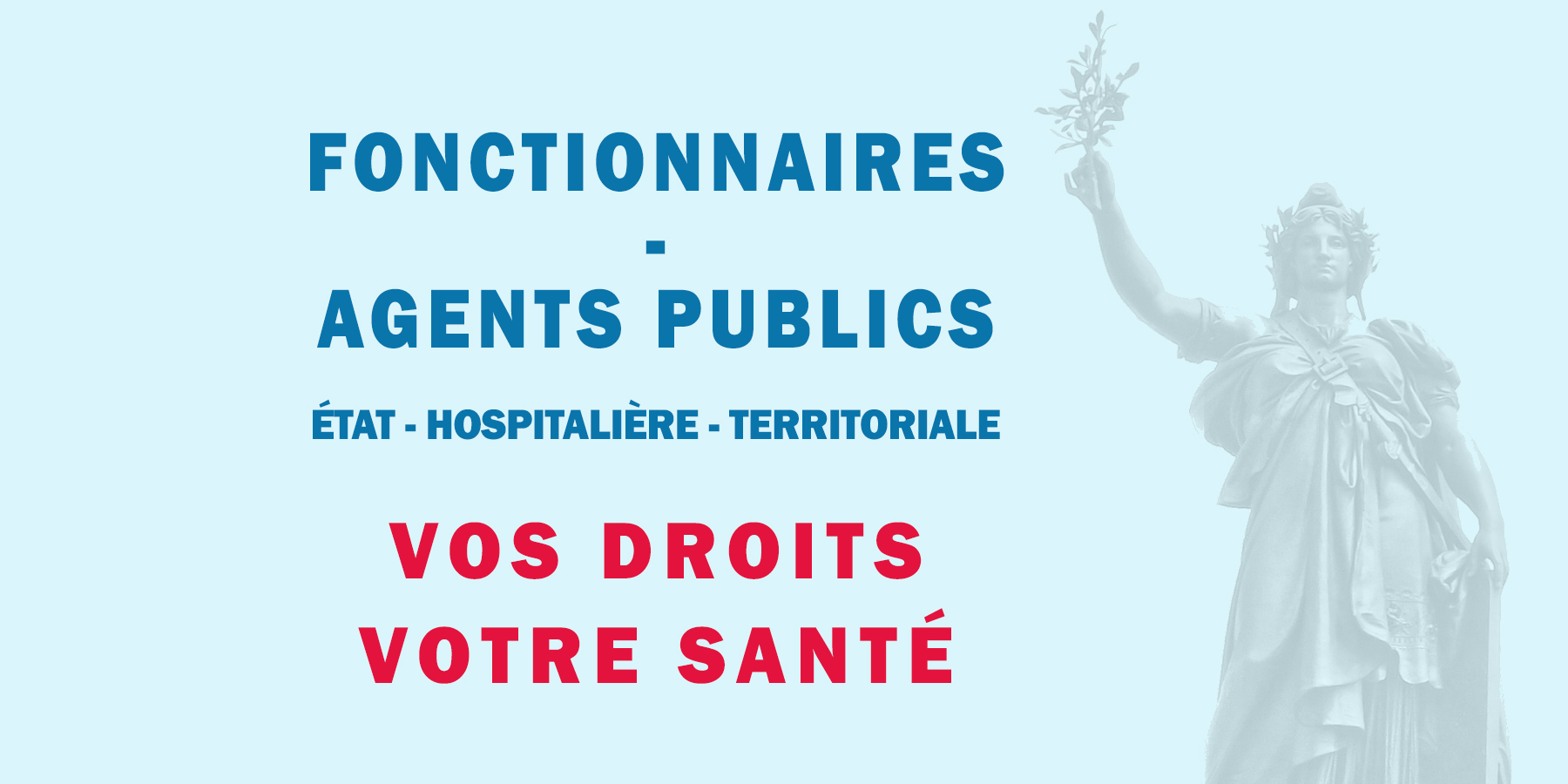 Fonctionnaires et agents publics : vos droits, votre santé
