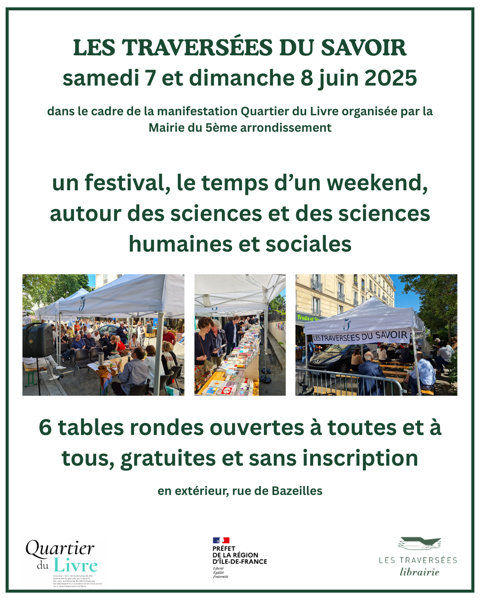 Les Traversées du Savoir : festival autour des sciences et des sciences sociales, les 7 et 8 juin 2025 à Paris