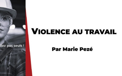 Marie Pezé : « Violence au travail »