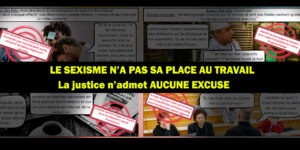 Le sexisme n'a pas sa place au travail