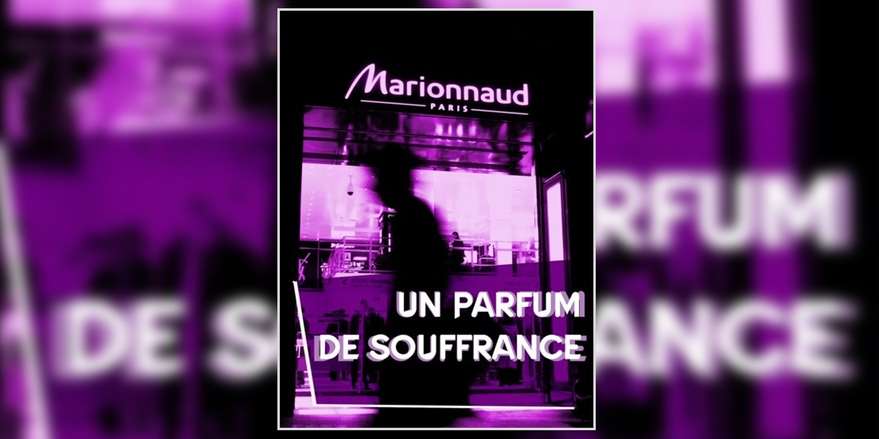 marionnaud-souffrance