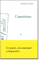 L’ANESTHÉSISTE, Richard Torrielli