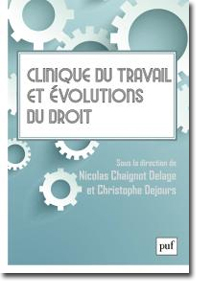 Clinique du travail et évolutions du droit