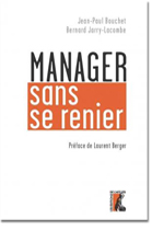 Manager sans se renier