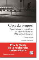 C’est du propre ! Syndicalisme et travailleurs du bas de l’échelle