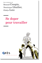Se doper pour travailler
